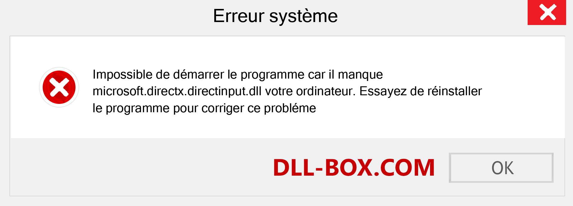 Le fichier microsoft.directx.directinput.dll est manquant ?. Télécharger pour Windows 7, 8, 10 - Correction de l'erreur manquante microsoft.directx.directinput dll sur Windows, photos, images